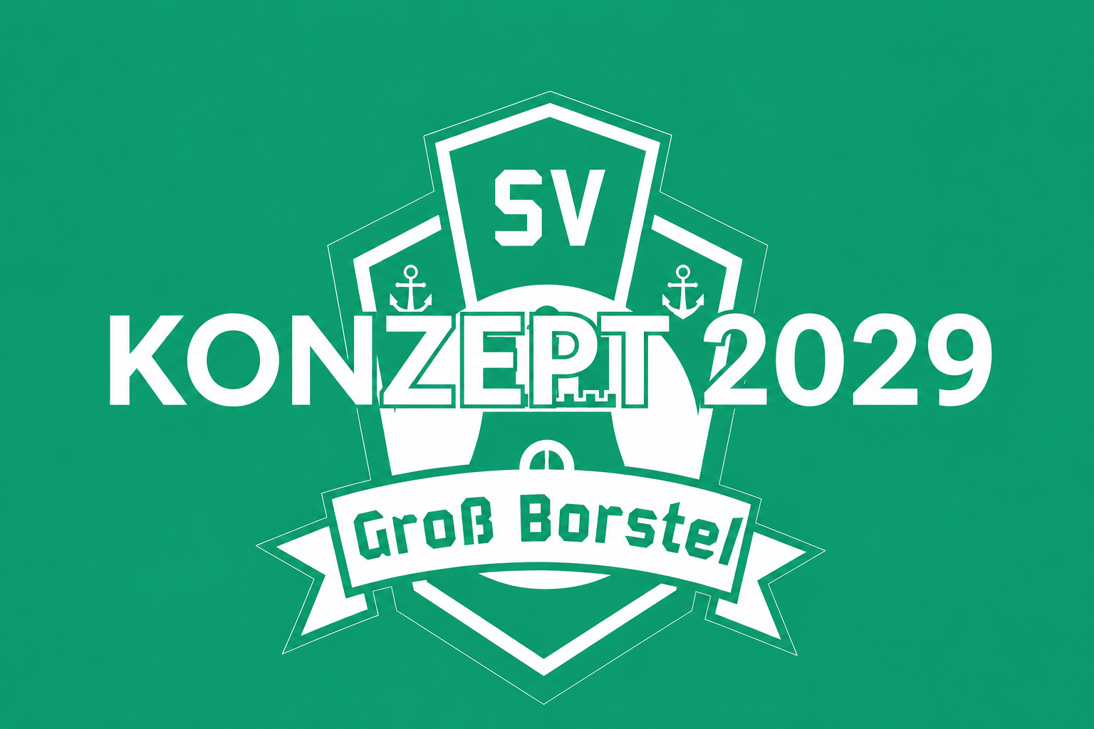 Konzept 2027 des SV Groß Borstel